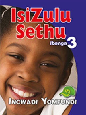 cover image of Isizulu Sethu Grad 3 Learner